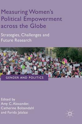 Measuring Women's Political Empowerment Across the Globe: Strategies, Challenges and Future Research by 