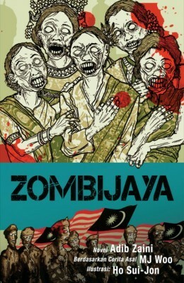 ZOMBIJAYA by Ho Sui-Jon, Adib Zaini