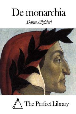 de Monarchia by Dante Alighieri