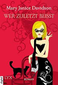 Wer zuletzt beißt by MaryJanice Davidson