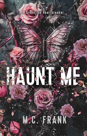 Haunt Me by M.C. Frank