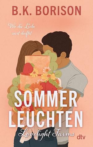 Sommerleuchten by B.K. Borison