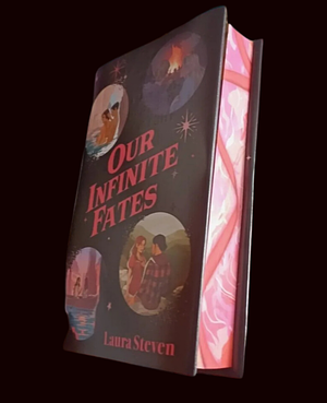 Our Infinite Fates by Laura Steven