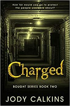 Charged by Jody Calkins