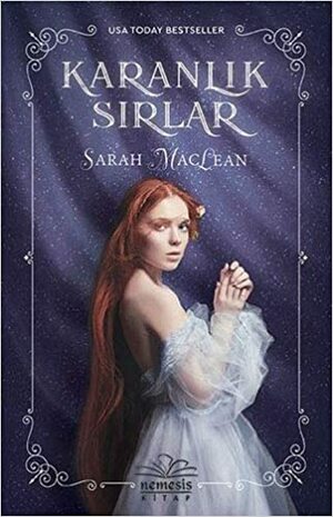 Karanlık Sırlar by Sarah MacLean