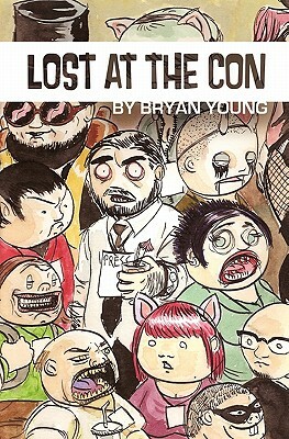 Lost at the Con by Bryan Young