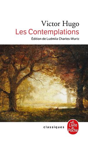 Les Contemplations by Victor Hugo