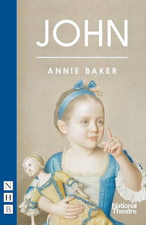 John by Annie Baker