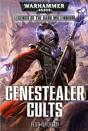 Genestealer Cults by Peter Fehervari