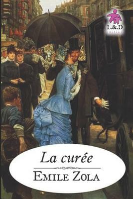 La Curée by Émile Zola