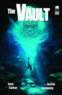 The Vault by Garrie Gastonny, Sam Sarkar