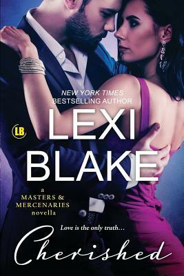 Cherished by Lexi Blake