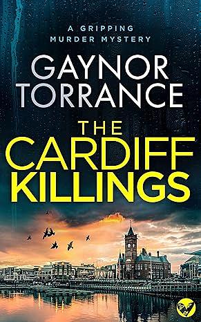 The Cardiff Killings by Gaynor Torrance