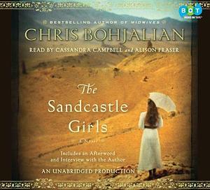 The Sandcastle Girls: A Novel by Alison Fraser, Chris Bohjalian