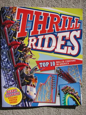 Thrill Rides Top 10 Roller Coasters In America by Mark Shulman