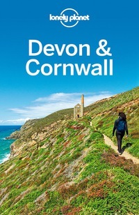 Devon & Cornwall by Oliver Berry, Lonely Planet, Belinda Dixon