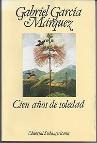 Cien años de soledad by Gabriel García Márquez