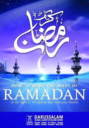 How to make most of Ramadan by Darussalam, Darussalam