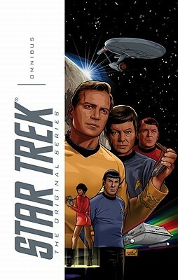 Star Trek Omnibus - The Original Series by Derek Chester, D.C. Fontana, David Messina, Gordon Purcell, David Tischman, Scott Tipton, David Tipton