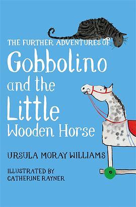 The Further Adventures of Gobbolino and the Little Wooden Horse by Ursula Moray Williams, Philippa Pearce, Paul Howard