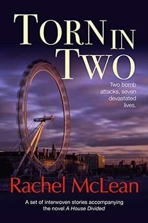 Torn In Two by Rachel McLean