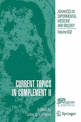 Current Topics in Complement II by 