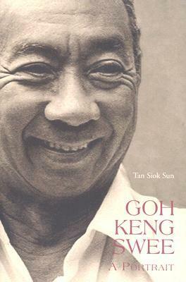 Goh Keng Swee: A Portrait by Tan Siok Sun