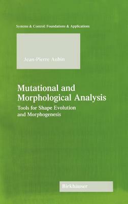 Mutational and Morphological Analysis by Jean-Pierre Aubin