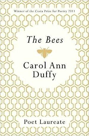 The Bees by Carol Ann Duffy