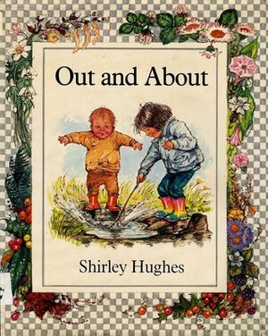 Out and About by Shirley Hughes