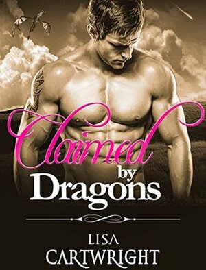 Claimed by Dragons by Dark Mocco, Lisa Cartwright