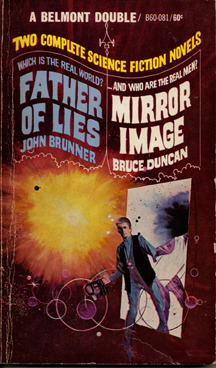 Father of Lies / Mirror Image by John Brunner, Bruce Duncan