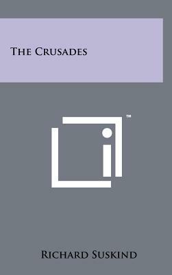 The Crusades by Richard Suskind
