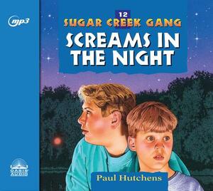 Screams in the Night by Paul Hutchens