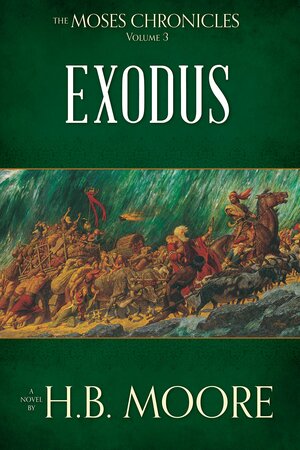 Exodus by Heather B. Moore, H.B. Moore