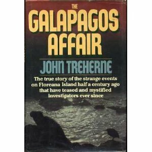 The Galapagos Affair by John Treherne