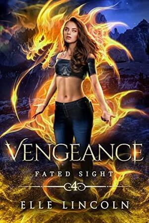 Vengeance by Elle Lincoln