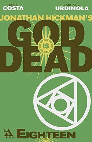 God is Dead #18 by Emiliano Urdinola, Jacen Burrows, Juanmar, Mike Costa