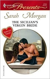 The Sicilian's Virgin Bride by Sarah Morgan