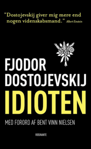 Idioten by Fyodor Dostoevsky