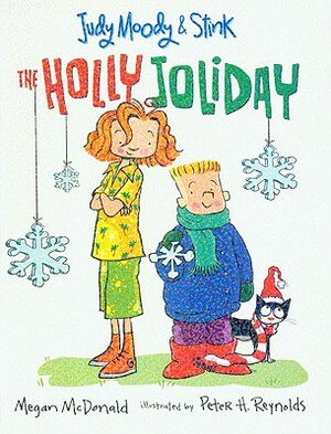 The Holly Joliday by Megan McDonald