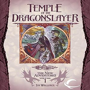 Temple of the Dragonslayer by Vinod Rams, Tim Waggoner