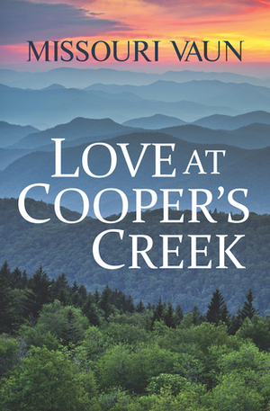 Love at Cooper's Creek by Missouri Vaun