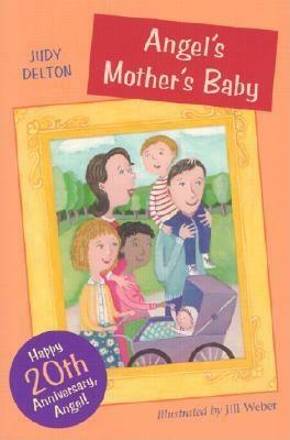Angel's Mother's Baby by Judy Delton Family Trust