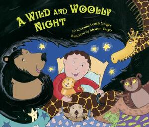 A Wild and Woolly Night by Lorraine Lynch Geiger