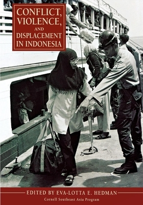 Conflict, Violence, and Displacement in Indonesia by 