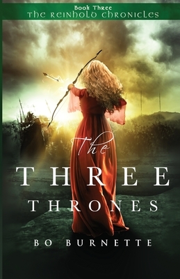 The Three Thrones by Bo Burnette