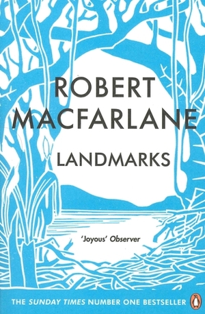 Landmarks by Robert Macfarlane