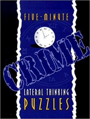 Five-Minute Crime Lateral Thinking Puzzles by Lagoon Books, Richard Skinner