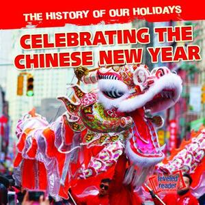 Celebrating the Chinese New Year by Barbara Linde